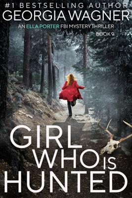 Girl Who Is Hunted
