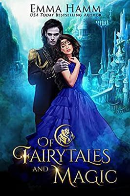 Of Fairytales and Magic