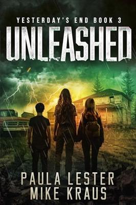 Unleashed: Yesterday's End Book 3