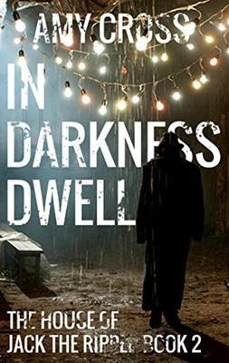 In Darkness Dwell