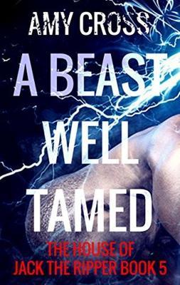 A Beast Well Tamed