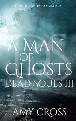 A Man of Ghosts