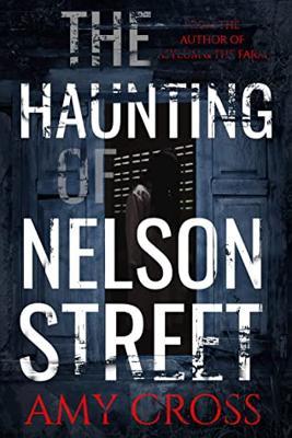 The Haunting of Nelson Street
