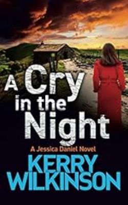 A Cry in The Night