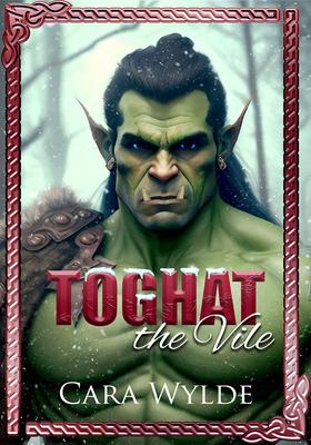 Toghat the Vile