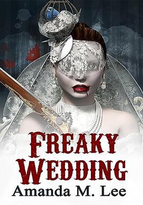 Freaky Wedding