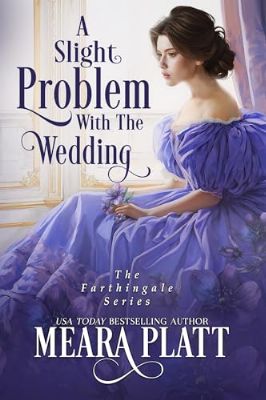A Slight Problem with the Wedding