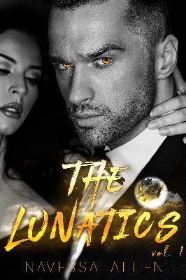The Lunatics: Volume One