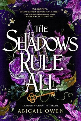The Shadows Rule All