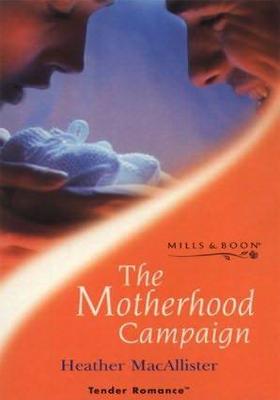 The Motherhood Campaign