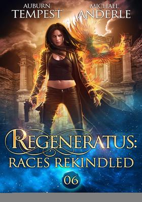 Regeneratus: Races Rekindled