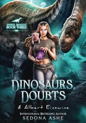 Dinosaurs, Doubts & Albert Einswine