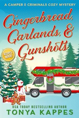 Gingerbread, Garlands, & Gunshots