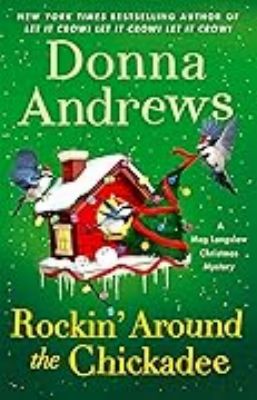 Rockin' Around the Chickadee