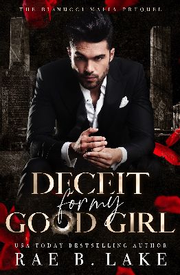 Deceit for My Good Girl