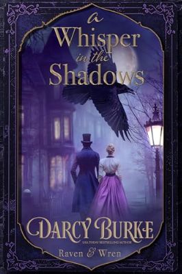 A Whisper in the Shadows